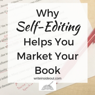 Why Self-Editing Helps You Market Your Book (1)